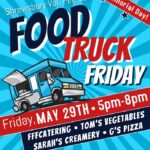 Shrewsbury Vol. Fire Co. to have Food Truck Friday on May 29th!
